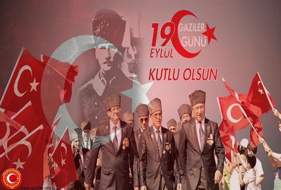 19 Eylül Gaziler Günümüz Kutlu Olsun!